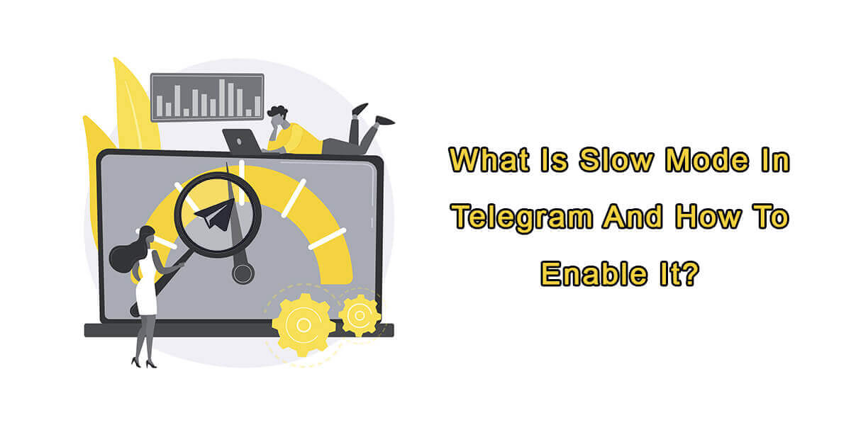 What is Slow Mode in Telegram?
