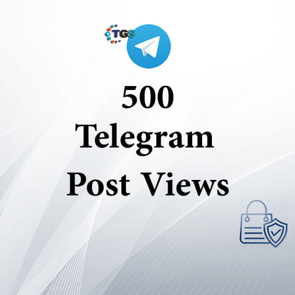 500 Telegram post views