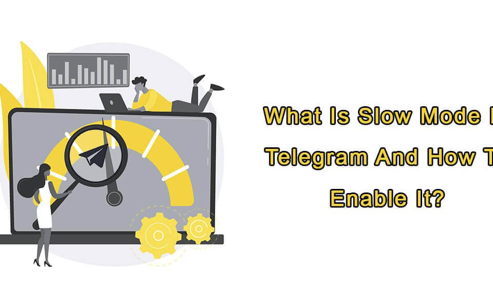 What is Slow Mode in Telegram?